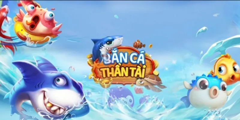 Tổng quan game bắn cá thần tài online